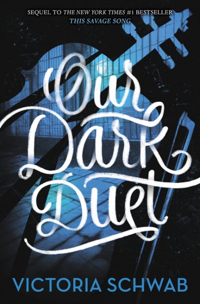 Our Dark Duet (Monsters of Verity, 2) cover