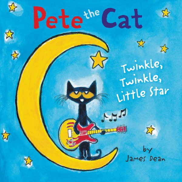 Pete the Cat: Twinkle, Twinkle, Little Star Board Book cover