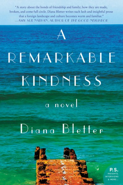 A Remarkable Kindness: A Novel cover