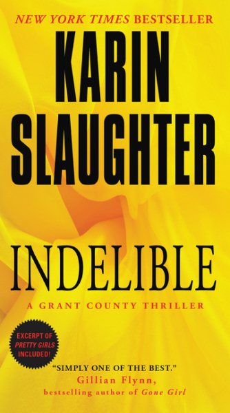 Indelible: A Grant County Thriller (Grant County Thrillers) cover