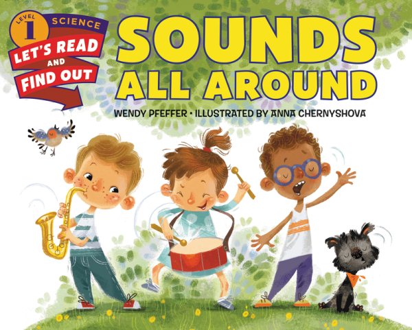 Sounds All Around (Let's-Read-and-Find-Out Science 1)