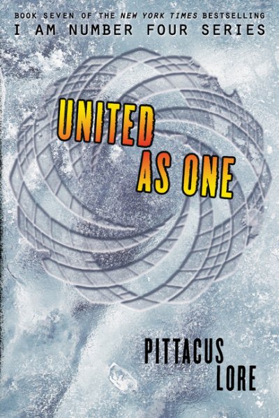 United as One (Lorien Legacies, 7) cover