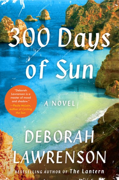 300 Days of Sun: A Novel cover