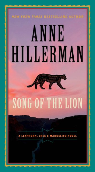 Song of the Lion (A Leaphorn, Chee & Manuelito Novel, 3) cover