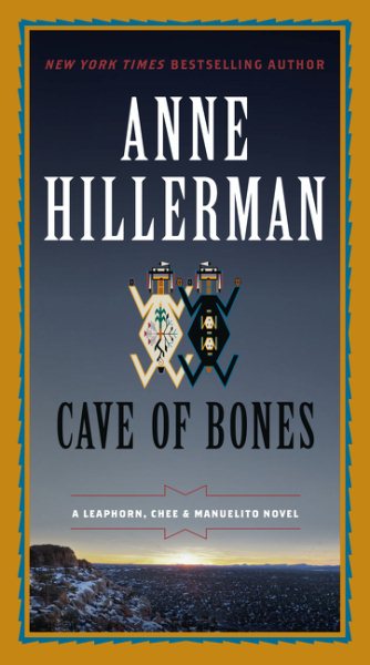 Cave of Bones: A Leaphorn, Chee & Manuelito Novel (A Leaphorn, Chee & Manuelito Novel, 4) cover