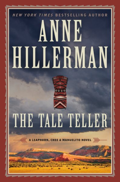 The Tale Teller: A Leaphorn, Chee & Manuelito Novel (A Leaphorn, Chee & Manuelito Novel, 5) cover