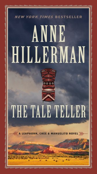 The Tale Teller (A Leaphorn, Chee & Manuelito Novel, 5) cover