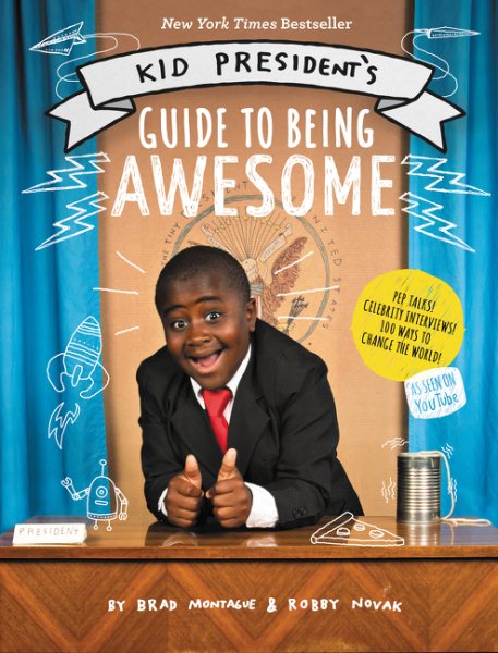 [ Kid President's Guide to Being Awesome Novak, Robby ( Author ) ] { Hardcover } 2015 cover