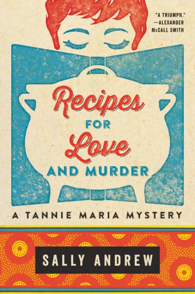 Recipes for Love and Murder: A Tannie Maria Mystery cover