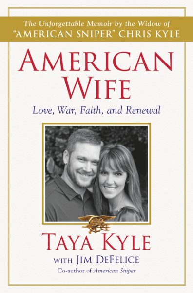 American Wife: A Memoir of Love, War, Faith, and Renewal cover