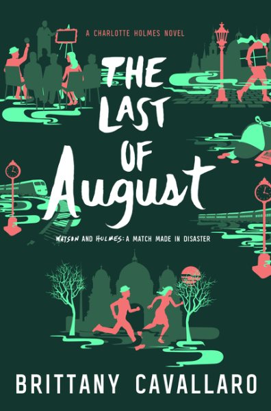 The Last of August (Charlotte Holmes Novel) cover