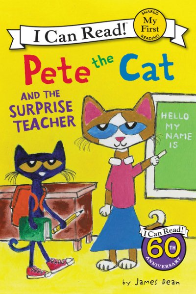 Pete the Cat and the Surprise Teacher (My First I Can Read) cover