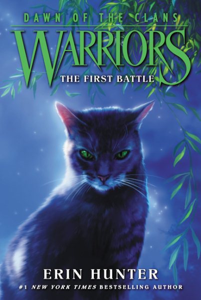 Warriors: Dawn of the Clans #3: The First Battle cover