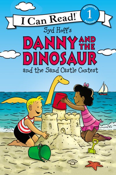 Danny and the Dinosaur and the Sand Castle Contest (I Can Read Level 1) cover