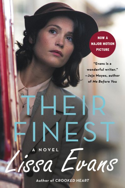 Their Finest: A Novel