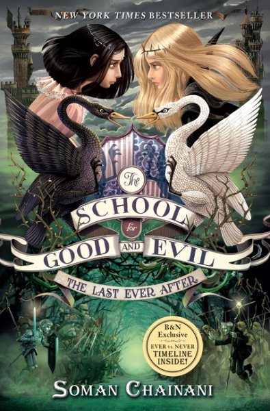 The School for Good and Evil: The Last Ever After cover