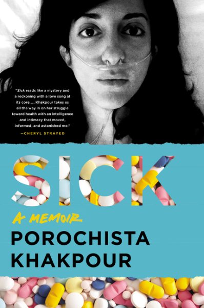 Sick: A Memoir cover