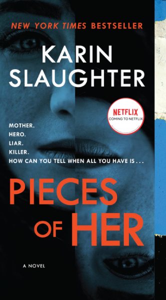 Pieces of Her: A Novel cover