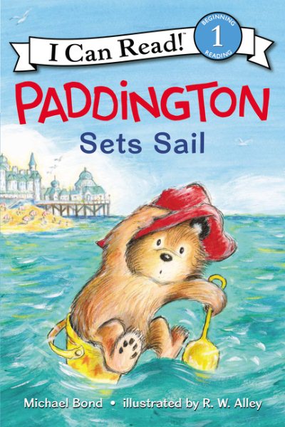 Paddington Sets Sail (I Can Read Level 1) cover