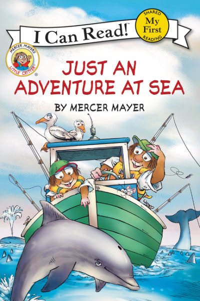Little Critter: Just an Adventure at Sea (My First I Can Read) cover
