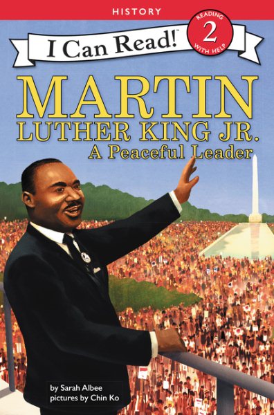 Martin Luther King Jr.: A Peaceful Leader (I Can Read Level 2) cover