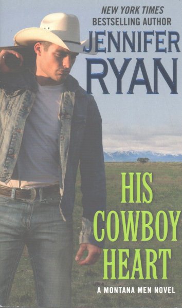 His Cowboy Heart: A Montana Men Novel cover