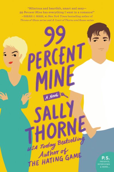 99 Percent Mine: A Novel cover
