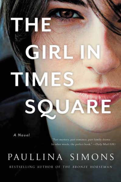The Girl in Times Square: A Novel cover
