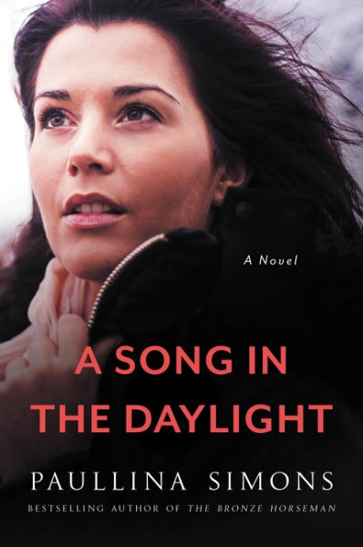 A Song in the Daylight: A Novel cover