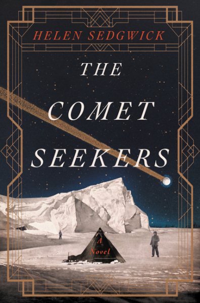 The Comet Seekers: A Novel cover