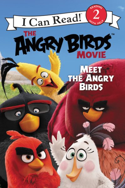 The Angry Birds Movie: Meet the Angry Birds (I Can Read Level 2) cover