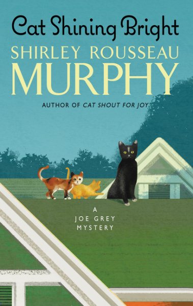 Cat Shining Bright: A Joe Grey Mystery (Joe Grey Mystery Series) cover