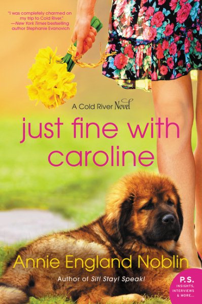 Just Fine with Caroline: A Cold River Novel cover
