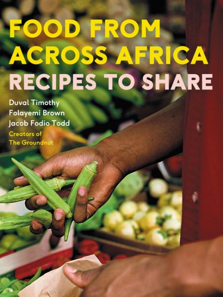 Food From Across Africa: Recipes to Share cover