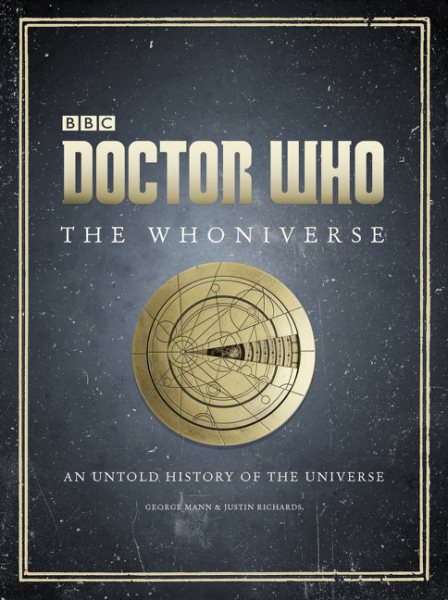 Doctor Who: The Whoniverse: The Untold History of Space and Time cover