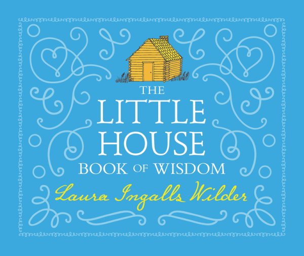 The Little House Book of Wisdom cover