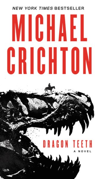 Dragon Teeth: A Novel cover