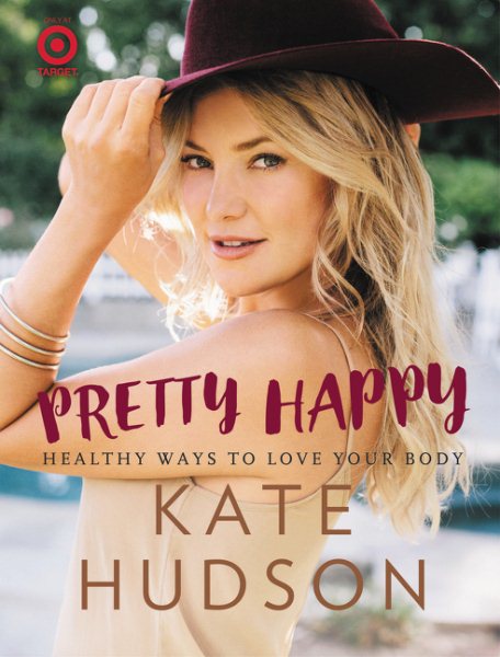 Pretty Happy - Target Edition: Healthy Ways to Love Your Body cover