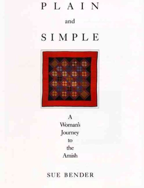 Plain and Simple: A Woman's Journey to the Amish cover