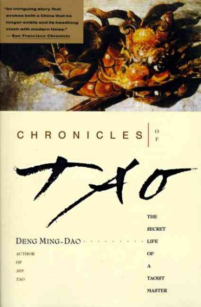 Chronicles of Tao: The Secret Life of a Taoist Master cover
