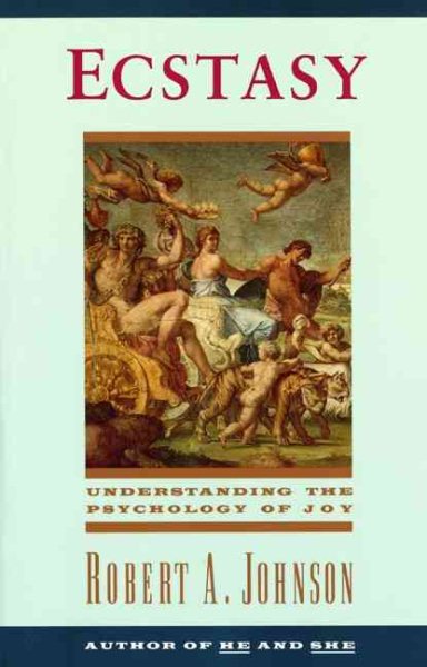 Ecstasy: Understanding the Psychology of Joy cover