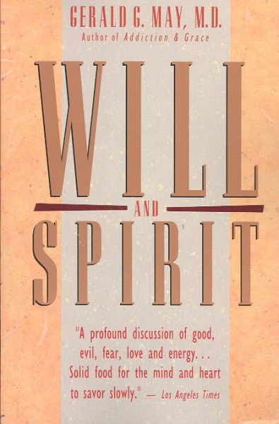 Will and Spirit: A Contemplative Psychology cover