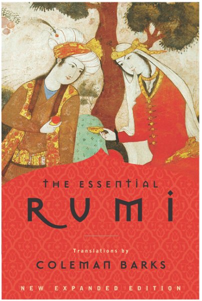 The Essential Rumi, New Expanded Edition cover