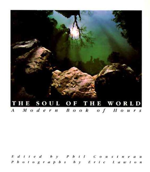 The Soul of the World: A Modern Book of Hours cover