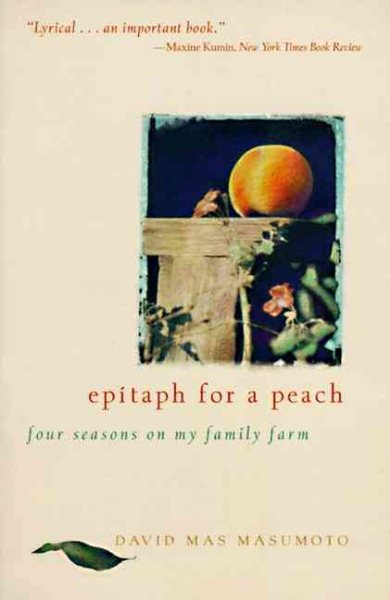 Epitaph for a Peach: Four Seasons on My Family Farm cover