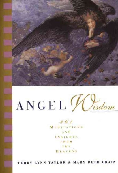 Angel Wisdom: 365 Meditations and Insights from the Heavens cover