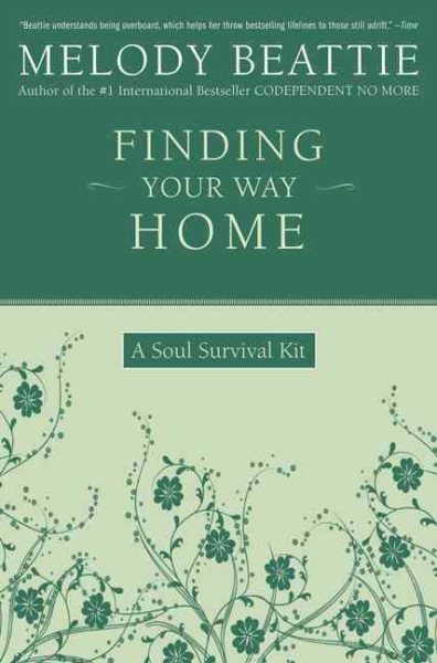 Finding Your Way Home: A Soul Survival Kit cover