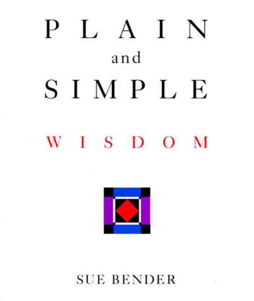 Plain and Simple Wisdom (Little Books of Wisdom)