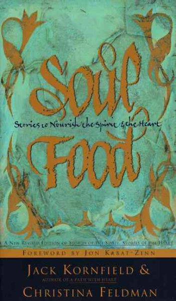 Soul Food: Stories to Nourish the Spirit and the Heart cover