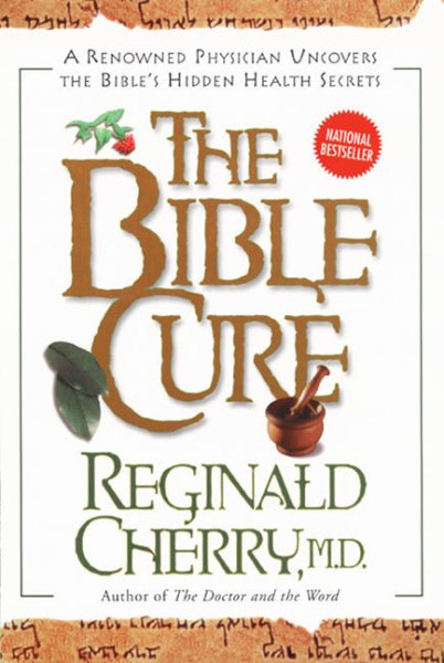The Bible Cure cover
